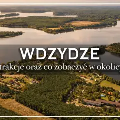 Wdzydze Kaszuby: malownicze jeziora, lasy i zabudowania z lotu ptaka. Idealne miejsce na wypoczynek.