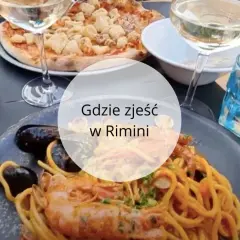 Rimini gdzie zjeść – najlepsze restauracje i lokalne smaki, które musisz spróbować