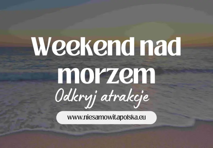 Gdzie szukać noclegów nad morzem? Odkryj najlepsze oferty i porady