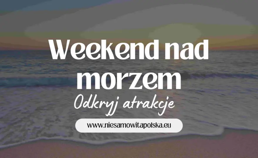 Gdzie szukać noclegów nad morzem? Odkryj najlepsze oferty i porady
